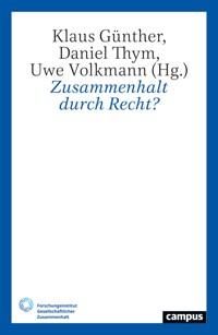 Zusammenhalt durch Recht? -  - kostenlos E-Book
