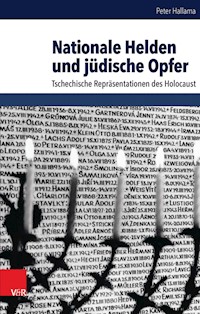 Nationale Helden und jüdische Opfer - Peter Hallama - E-Book