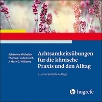Achtsamkeitsübungen für die klinische Praxis und den Alltag - Johannes Michalak - Hörbuch