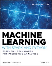 Machine Learning with Spark and Python - Michael Bowles - E-Book