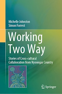 Working Two Way - Michelle Johnston - E-Book