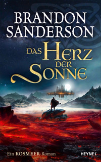 Das Herz der Sonne - Brandon Sanderson - E-Book