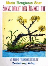 Sonne bricht den Himmel auf - Maria Bengtsson Stier - E-Book