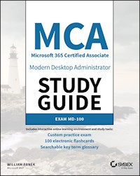 MCA Modern Desktop Administrator Study Guide - William Panek - E-Book