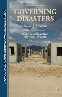 Governing Disasters -  - E-Book