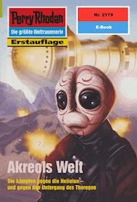 Perry Rhodan 2179: Akreols Welt - Michael Nagula - E-Book