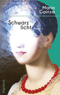 Schwarzlicht - María Gainza - E-Book