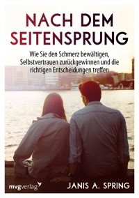 Nach dem Seitensprung - Janis Abrahms Spring - E-Book