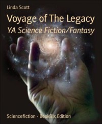 Voyage of The Legacy - Linda Scott - E-Book