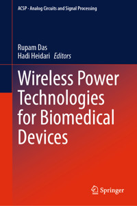 Wireless Power Technologies for Biomedical Devices -  - E-Book
