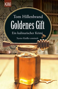 Goldenes Gift - Tom Hillenbrand - E-Book