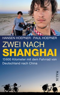 Zwei nach Shanghai - Hansen Hoepner - E-Book