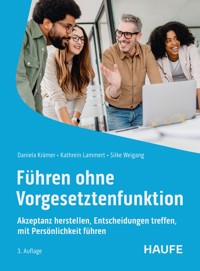 Führen ohne Vorgesetztenfunktion - Daniela Kramer - E-Book