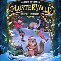 Flüsterwald - Der Weihnachtsmenok - Andreas Suchanek - Hörbuch