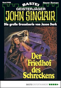John Sinclair 88 - Jason Dark - E-Book