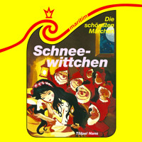 Die schönsten Märchen, Folge 35: Schneewittchen / Tölpel Hans - Gebrüder Grimm - Hörbuch