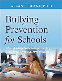 Bullying Prevention for Schools - Allan L. Beane - E-Book