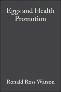 Eggs and Health Promotion -  - E-Book