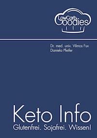 Keto Info - Daniela Pfeifer - E-Book