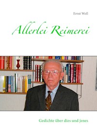 Allerlei Reimerei - Ernst Woll - E-Book