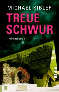 Treueschwur - Michael Kibler - E-Book