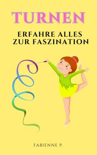 Turnen - Fabienne P. - E-Book