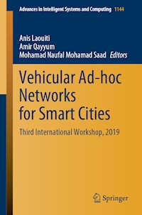Vehicular Ad-hoc Networks for Smart Cities -  - E-Book