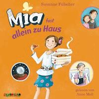 Mia fast allein zu Haus (7) - Susanne Fülscher - Hörbuch
