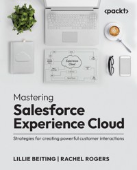Mastering Salesforce Experience Cloud - Lillie Beiting - E-Book