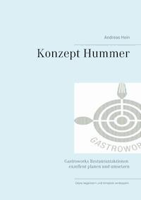 Konzept Hummer - Andreas J.H. Hein - E-Book
