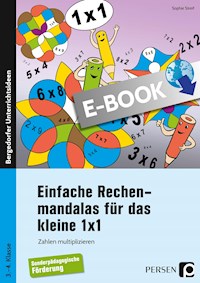 Einfache Rechenmandalas für das kleine 1x1 - Sophie Streif - E-Book