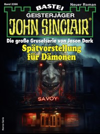 John Sinclair 2396 - STEVE HOGAN - E-Book