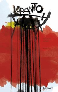 Lepanto - Reinhard Schuch - E-Book