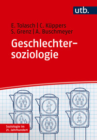 Geschlechtersoziologie - Eva Tolasch - E-Book