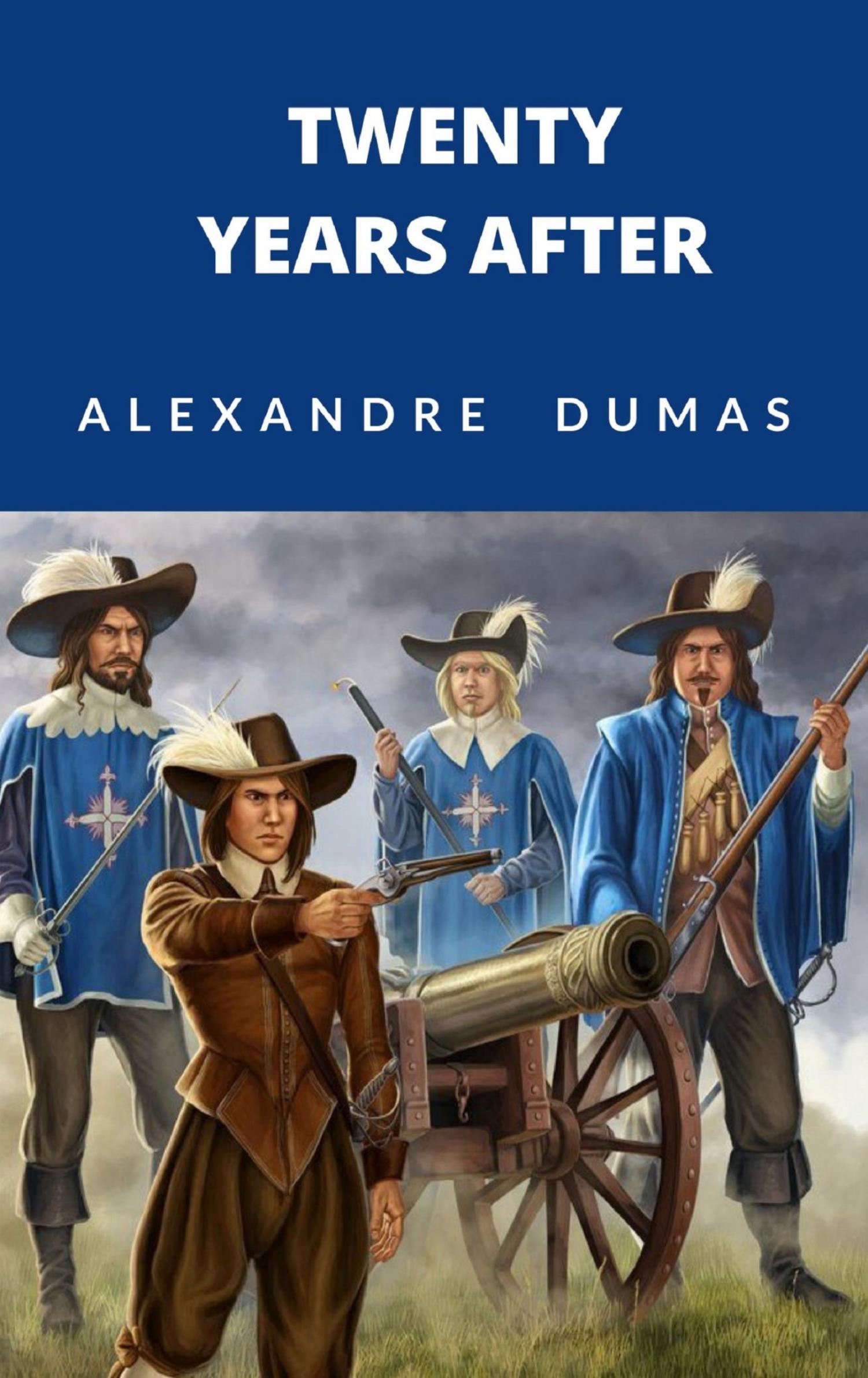 Twenty Years After - Dumas Alexandre - E-Book