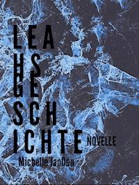 Leahs Geschichte - Michelle Janßen - E-Book