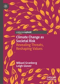 Climate Change as Societal Risk - Mikael Granberg - E-Book
