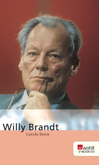 Willy Brandt - Carola Stern - E-Book