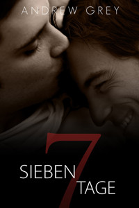 Sieben Tage - Andrew Grey - E-Book