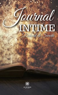 Journal intime - Richard de Swarte - E-Book