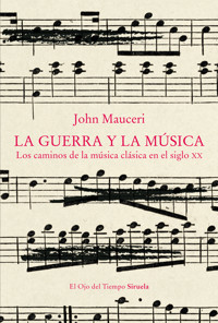 La guerra y la música - John Mauceri - E-Book