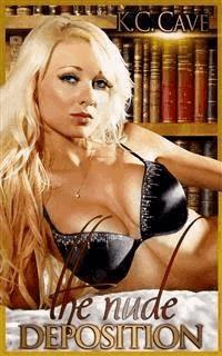 The Nude Deposition - K.C. Cave - E-Book