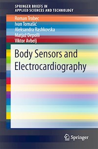 Body Sensors and Electrocardiography - Roman Trobec - E-Book