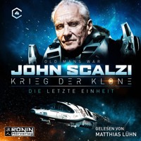 Die letzte Einheit - Krieg der Klone 4 (Ungekürzt) - John Scalzi - Hörbuch