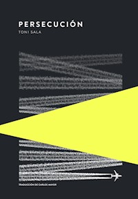 Persecución - Toni Sala - E-Book
