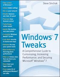 Windows 7 Tweaks - Steve Sinchak - E-Book