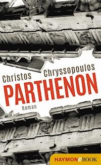 Parthenon - Christos Chryssopoulos - E-Book
