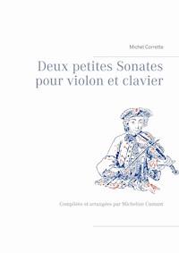 Deux petites Sonates pour violon et clavier - Michel Corrette - E-Book