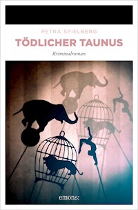 Tödlicher Taunus - Petra Spielberg - E-Book