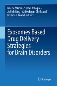 Exosomes Based Drug Delivery Strategies for Brain Disorders -  - E-Book